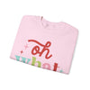 Oh What Fun Sweatshirt