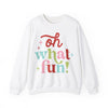 Oh What Fun Sweatshirt