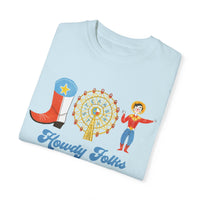 Howdy Folks Comfort Colors Tee