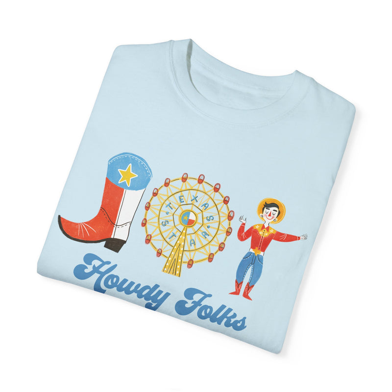 Howdy Folks Comfort Colors Tee