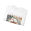 I Will Praise Him in Every Season Sweatshirt