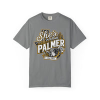 She's From Palmer Comfort Colors T-Shirt