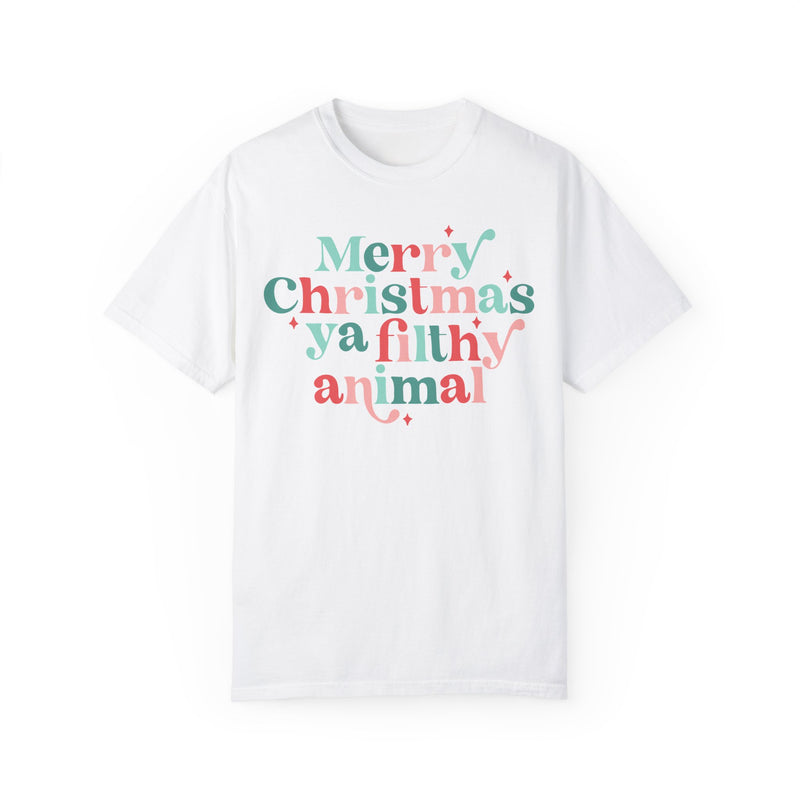 Merry Christmas Ya Filthy Animal Comfort Colors Tee