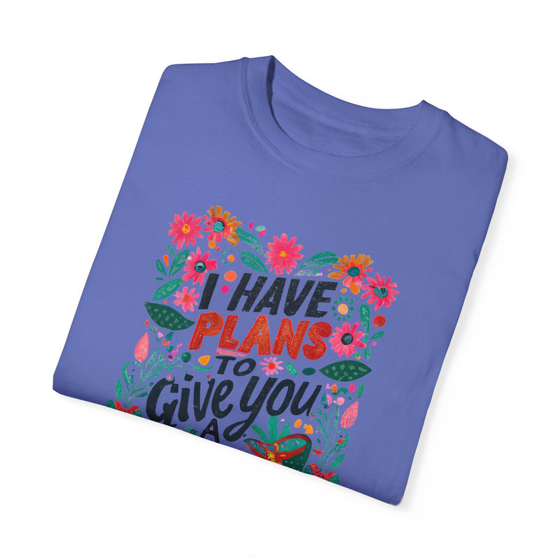 I Have Plans for You Comfort Colors T-shirt