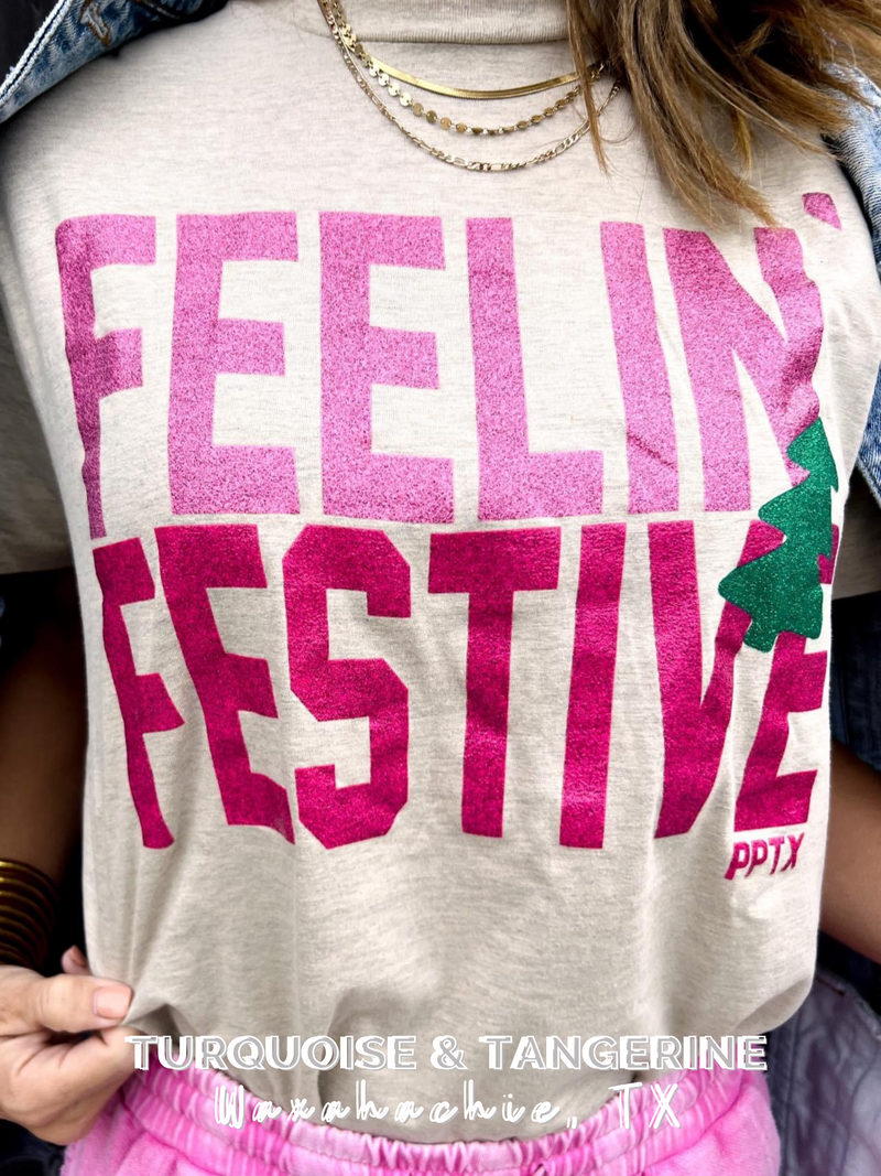 Feeling Festive T-Shirt PREORDER