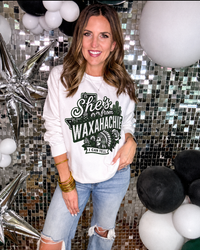 She's From Waxahachie Sweatshirt